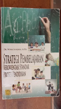 Image of Strategi Pembelajaran Berorientasi Standar Proses Pendidikan